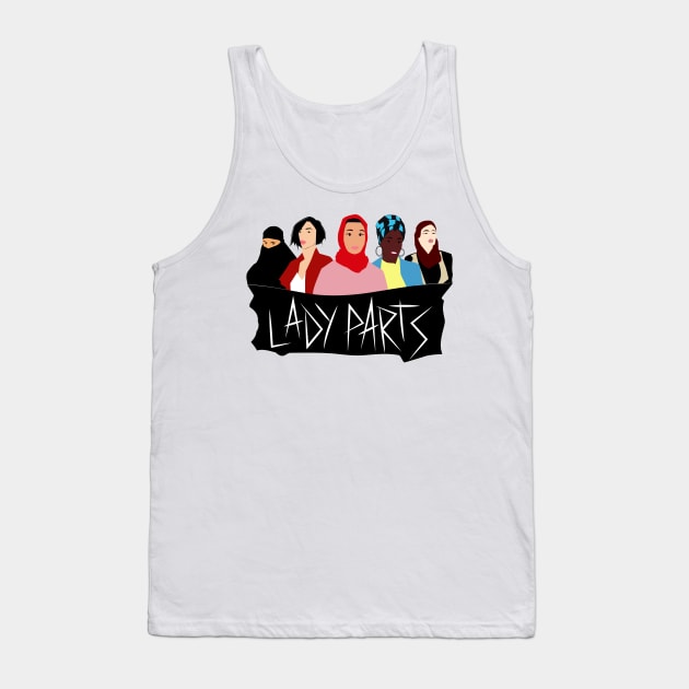 Lady Parts Band! Tank Top by HeardUWereDead